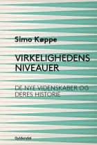 Virkelighedens niveauer af Simo Køppe