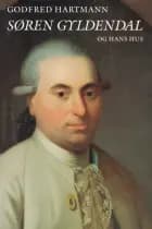 Søren Gyldendal og hans hus af Godfred Hartmann