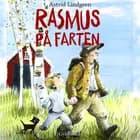 Rasmus på farten af Astrid Lindgren