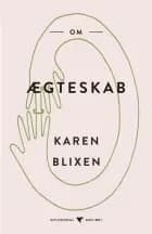 Om ægteskab af Karen Blixen