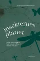 Insekternes planet af Anne Sverdrup-Thygeson