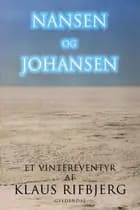 Nansen og Johansen af Klaus Rifbjerg