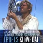 Kærligheden, kildevandet... og det blå ocean af Troels Kløvedal