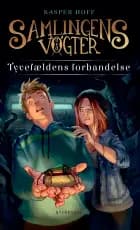 Samlingens Vogter 1 - Tyvefældens Forbandelse af Kasper Hoff