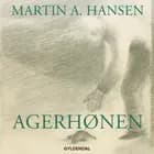 Agerhønen af Martin A. Hansen