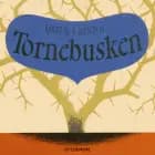 Tornebusken af Martin A. Hansen