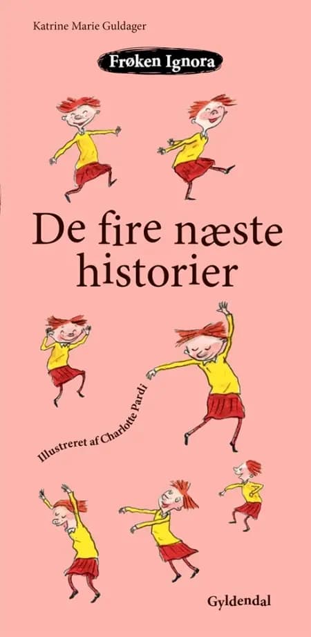 Frøken Ignora. De fire næste historier af Katrine Marie Guldager