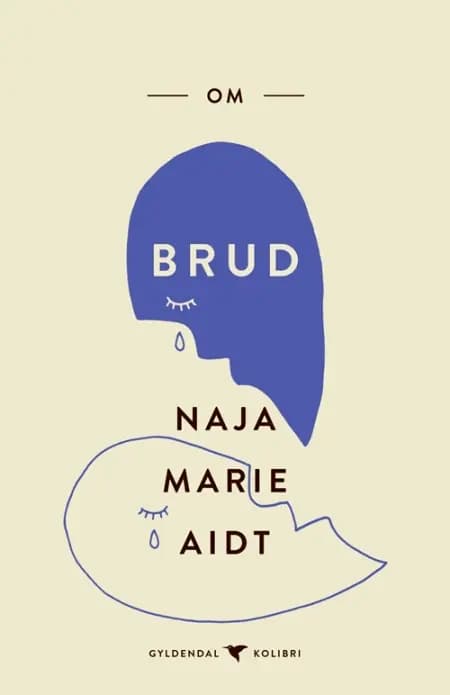 Om brud af Naja Marie Aidt
