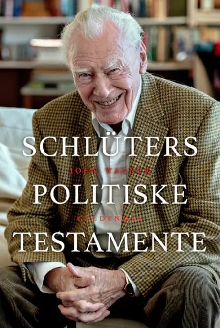 Schlüters politiske testamente af John Wagner