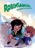 Robinsamse og flugten til Alcatraz af Kim Langer