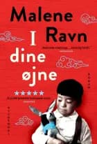 I dine øjne af Malene Ravn