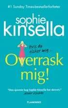 Overrask mig! af Sophie Kinsella