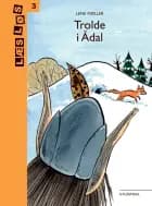 Trolde i Ådal af Lene Møller