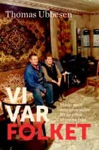 Vi var folket af Thomas Ubbesen