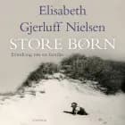 Store børn af Elisabeth Gjerluff Nielsen