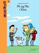 Mi og Mo i Kina af Helle Dyhr Fauerholdt