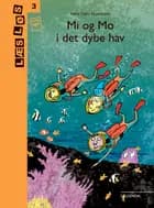 Mi og Mo i det dybe hav af Helle Dyhr Fauerholdt
