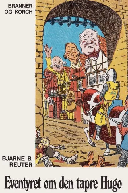 Eventyret om den tapre Hugo af Bjarne Reuter