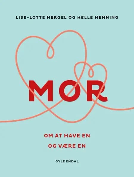 MOR af Lise-Lotte Hergel