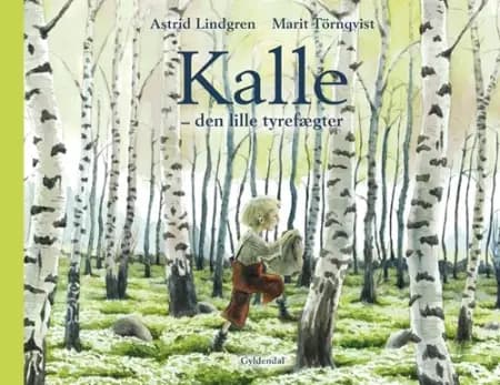 Kalle - den lille tyrefægter af Astrid Lindgren