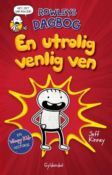 Rowleys dagbog - En utrolig venlig ven af Jeff Kinney