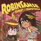 RobinSamse 4 - RobinSamse - fanget i computeren