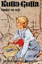 Kulla-Gulla vinder en sejr af Martha Sandwall-Bergström