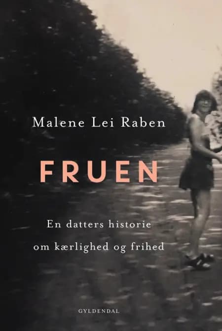 Fruen af Malene Lei Raben