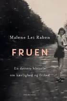 Fruen af Malene Lei Raben