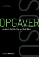 Opgaver til anatomi, fysiologi og sygdomslære af Henrik Andersen
