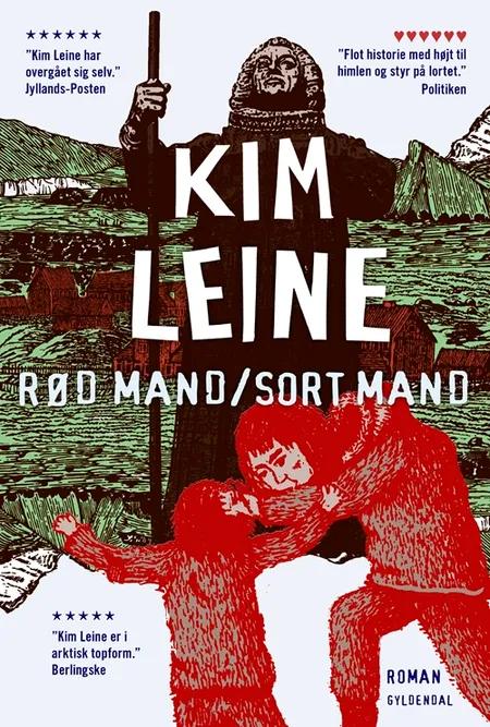 Rød mand/Sort mand af Kim Leine