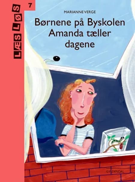 Børnene på Byskolen. Amanda tæller dagene af Marianne Verge