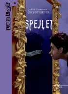 Skyggesider. Spejlet af Kit A. Rasmussen