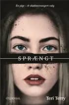 Slettet 0 - Sprængt af Teri Terry