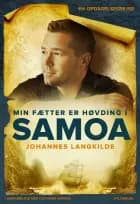 Min fætter er høvding i Samoa af Johannes Langkilde og Cathrine Errboe