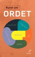 Rundt om ordet elevbog af Elisabeth Arnbak, Anna Steenberg Gellert og Signe Wischmann