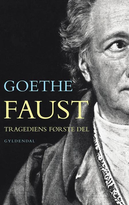 Faust af Johann Wolfgang von Goethe