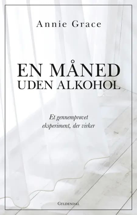 En måned uden alkohol af Annie Grace