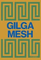 Gilgamesh af Ingen forfatter