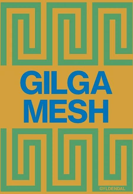 Gilgamesh af Ingen forfatter
