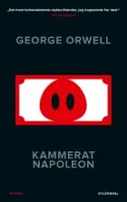 Kammerat Napoleon af George Orwell