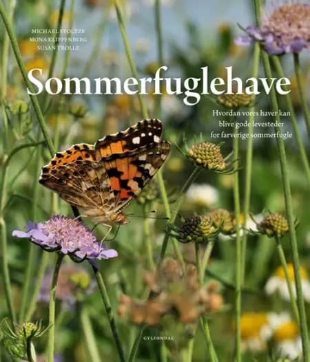 Sommerfuglehave af Michael Stoltze