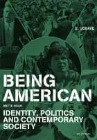 Being American af Mette Holm