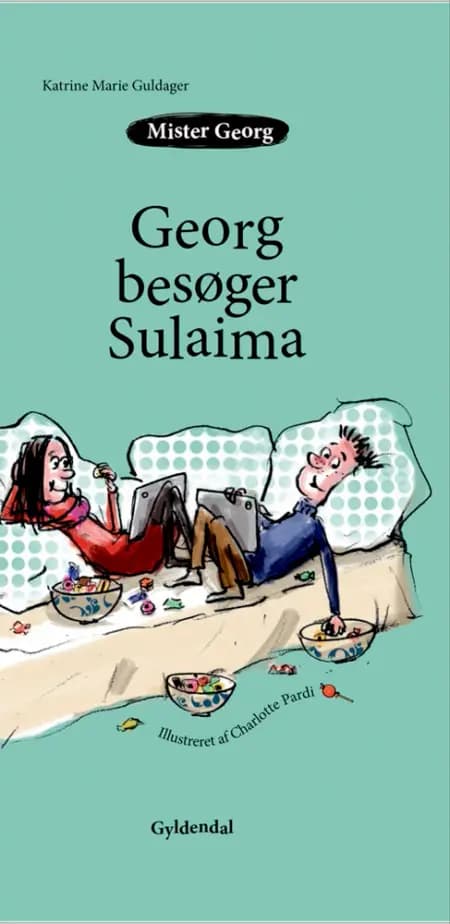 Mister Georg besøger Sulaima af Katrine Marie Guldager