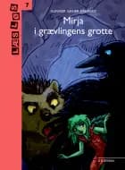 Mirja i grævlingens grotte af Gunvor Ganer Krejberg