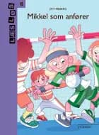 Mikkel som anfører af Jim Højberg