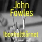Ibenholttårnet af John Fowles