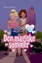 Pigeliv LOVE 1 - Den magiske sommer af Sara Ejersbo