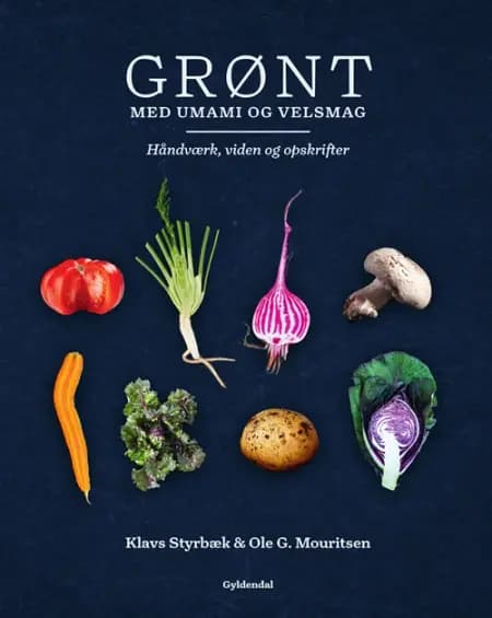 Grønt med umami og velsmag af Ole G. Mouritsen
