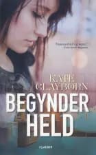 Begynderheld af Kate Clayborn
